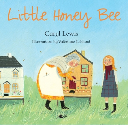 Little Honey Bee by Caryl Lewis 9781784615611