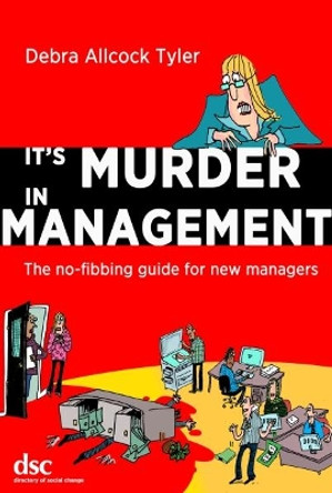 It's Murder in Management by Debra Allcock Tyler 9781784820404