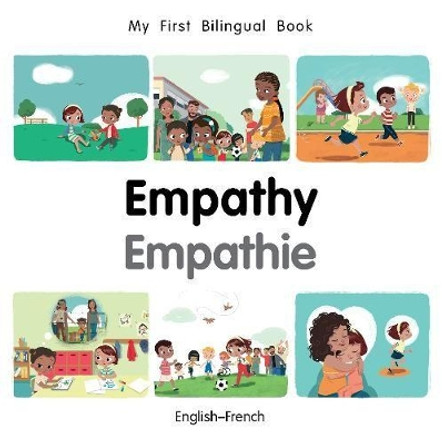 My First Bilingual Book-Empathy (English-French) by Patricia Billings 9781785088438