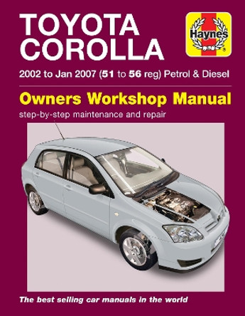 Toyota Corolla: (02 - Jan 07) 51 to 56 by Peter Gill 9781785213939