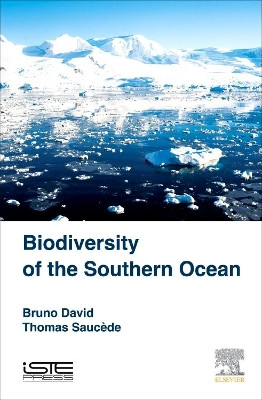 Biodiversity of the Southern Ocean by Bruno David 9781785480478