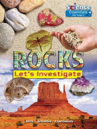 Rocks: Let's Investigate by Ruth Owen 9781788560351
