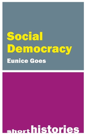 Social Democracy by Professor Eunice Goes 9781788216166