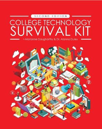 College Technology Survival Kit by Marianne Daugharthy 9781793529312