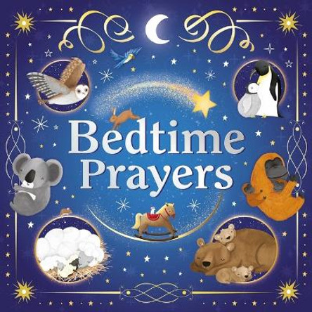 Bedtime Prayers: Padded Board Book by Igloobooks 9781801087872