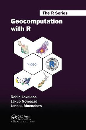 Geocomputation with R by Robin Lovelace