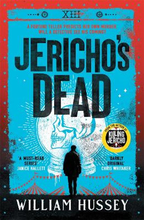 Jericho's Dead by William Hussey 9781804181614