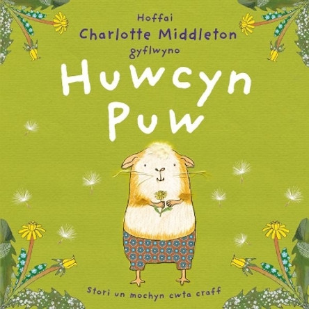 Huwcyn Puw by Charlotte Middleton 9781802586855