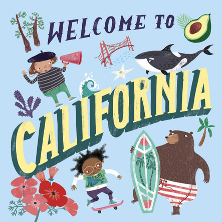 Welcome to California! by Asa Gilland