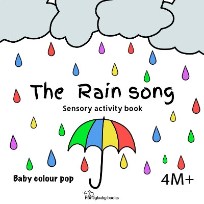 The rain song (baby colour pop): Baby colour pop by Beth Crawford 9781804675762