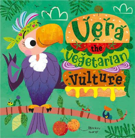 Vera the Vegetarian Vulture by Alexandra Cox 9781805447986