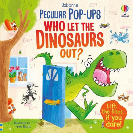 Who Let The Dinosaurs Out? by Sam Taplin 9781805071815