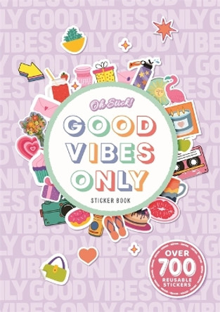 Good Vibes Only by Igloo Books 9781837710881