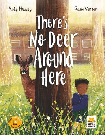 There's No Deer Around Here by Andy Hussey 9781838419905