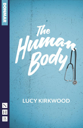 The Human Body by Lucy Kirkwood 9781839043260