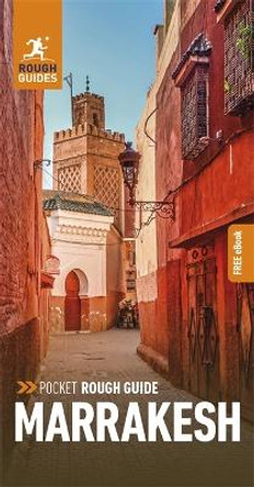 Pocket Rough Guide Marrakesh (Travel Guide with Free eBook) by Rough Guides 9781839058646