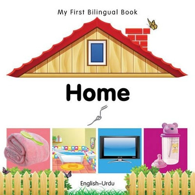 My First Bilingual Book - Home by Milet Publishing 9781840596540