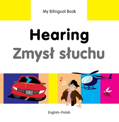 My Bilingual Book - Hearing by Milet Publishing Ltd 9781840597806
