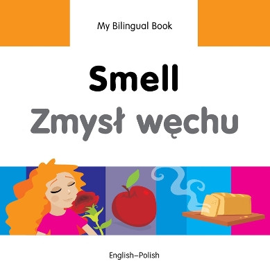 My Bilingual Book - Smell by Milet Publishing Ltd 9781840598124
