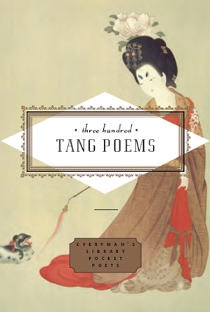Three Hundred Tang Poems by Peter Harris 9781841597829