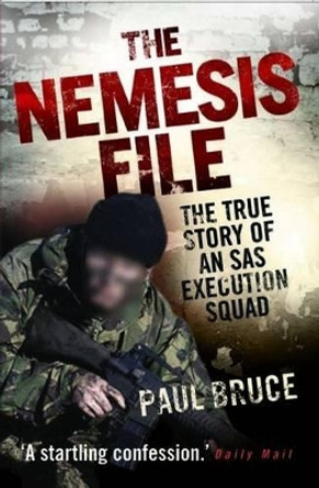 The Nemesis File by Paul Bruce 9781843582731