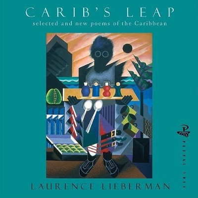 Carib's Leap by Laurence Lieberman 9781845230227