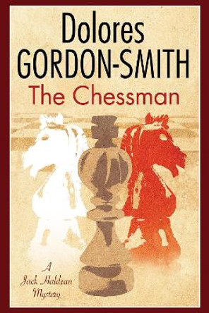 The Chessman: A British Mystery Set in the 1920s by Dolores Gordon-Smith 9781847516435