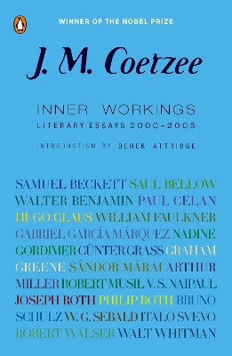 Inner Workings: Literary Essays 2000-2005 by J. M. Coetzee 9780143113782