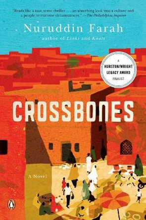 Crossbones: A Novel by Nuruddin Farah 9780143122531