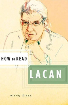 How to Read Lacan by Slavoj Zizek 9780393329551