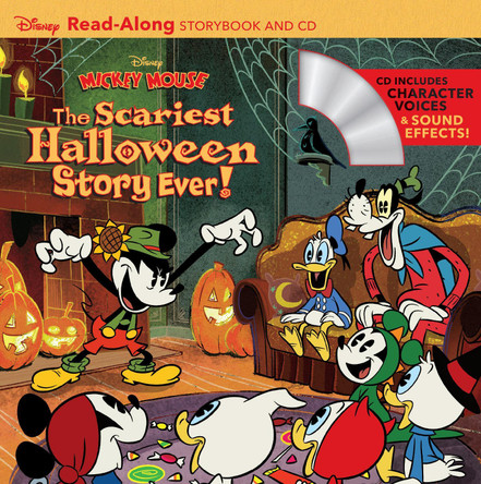 Disney Mickey Mouse: The Scariest Halloween Story Ever!: Read-Along Storybook and CD by Disney Book Group 9781368020527