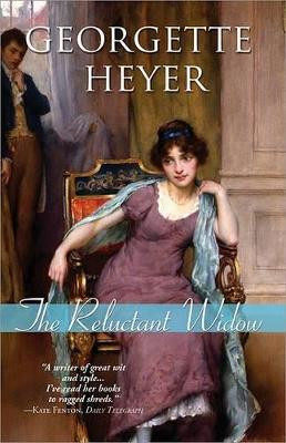 The Reluctant Widow by Georgette Heyer 9781402213519