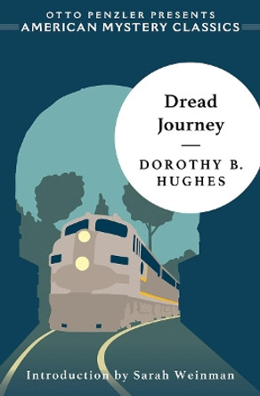 Dread Journey by Dorothy B. Hughes 9781613161463