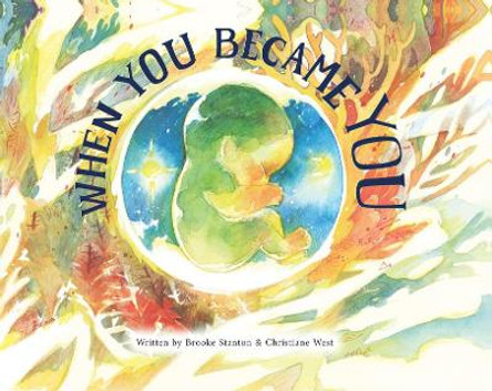 When You Became You by Christiane West 9781645436102