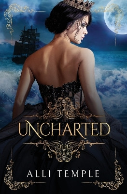 Uncharted by Alli Temple 9781777245139