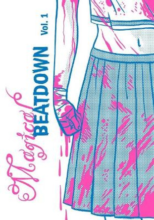 Magical Beatdown, Vol 1 by Jenn Woodall 9781945509315
