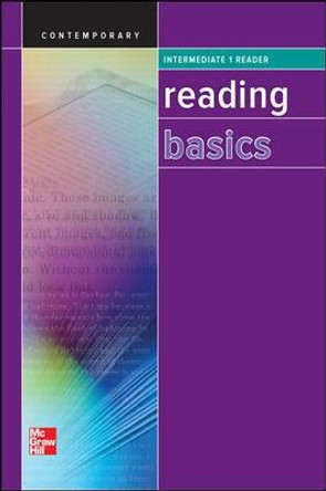 Reading Basics Intermediate 1, Reader SE by Contemporary 9780076591015