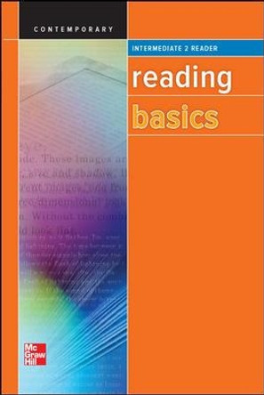 Reading Basics Intermediate 2, Reader SE by Contemporary 9780076591022