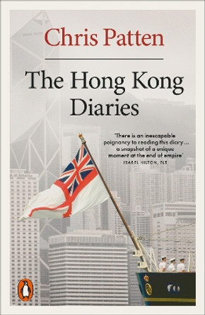 The Hong Kong Diaries by Chris Patten 9780141999708
