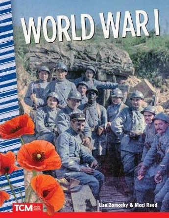 World War I by Lisa Zamosky 9781425850661