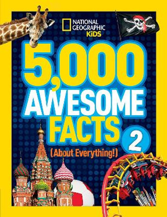 5,000 Awesome Facts (About Everything!) 2 (5,000 Awesome Facts ) by National Geographic Kids 9781426316951