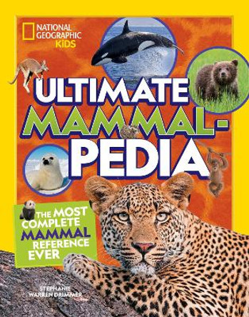 Ultimate Mammalpedia by Stephanie Warren Drimmer 9781426373213
