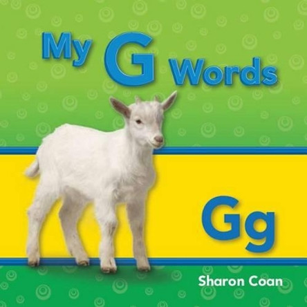 My G Words by Sharon Coan 9781433325502