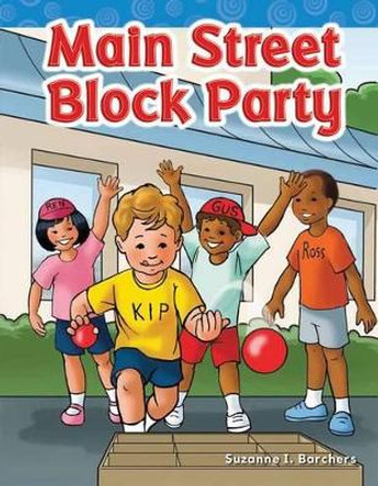 Main Street Block Party by Suzanne Barchers 9781433329234