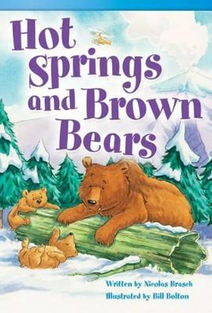 Hot Springs and Brown Bears by Nicolas Brasch 9781433356377