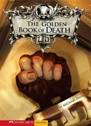 The Golden Book of Death by Michael S. Dahl 9781434205476