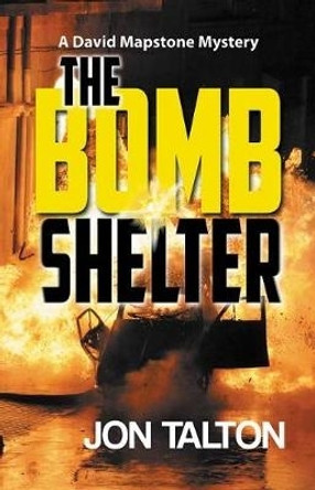 The Bomb Shelter by Jon Talton 9781464209574