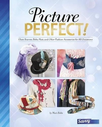 Picture Perfect by Jennifer Phillips 9781491482292