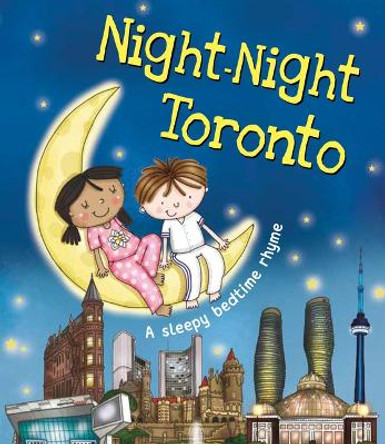 Night-Night Toronto by Katherine Sully 9781492654933