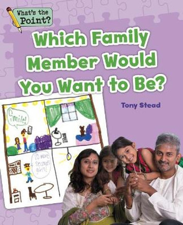 Which Family Member Would You Want to Be? by Capstone Classroom 9781496607416